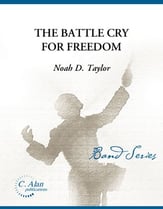 The Battle Cry for Freedom Concert Band sheet music cover